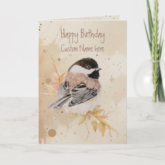 Birthday Custom Name Chickadee Bird Karte (Vorderseite)