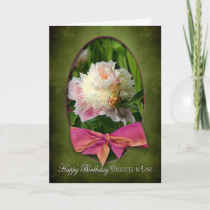 BIRTHDAY - DAUGHTER-IN-LOVE - PEONIES/BOW KARTE