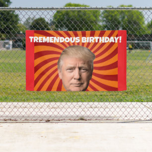 BIRTHDAY DONALD TRUMP PARTY BANNER