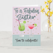 Birthday Drinks for Fabulous Sister Karte (Gelbe Blume)