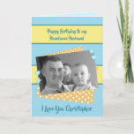 Birthday Foto in Husband blau und gelb Gruß Karte<br><div class="desc">Personalisieren Sie diese Geburtstagskarte für Ihren Mann. Designed in blau,  gelb und orange,  Polka Punkte,  Sterne und Herzen. Ersetzen Sie das Foto durch Ihr eigenes,  fügen Sie seinen Namen hinzu und ändern Sie den Text in Anzug. **Samplefotos © Lynnrosedesigns***</div>