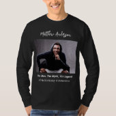Birthday Foto man Mythos Legende Name Spaß T-Shirt (Vorderseite)