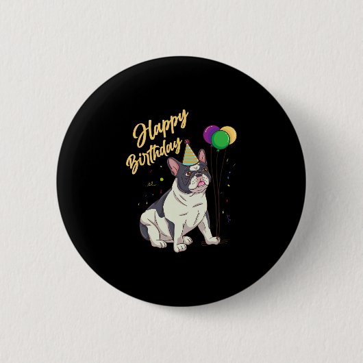 Birthday French Bulldog Button (Vorderseite)