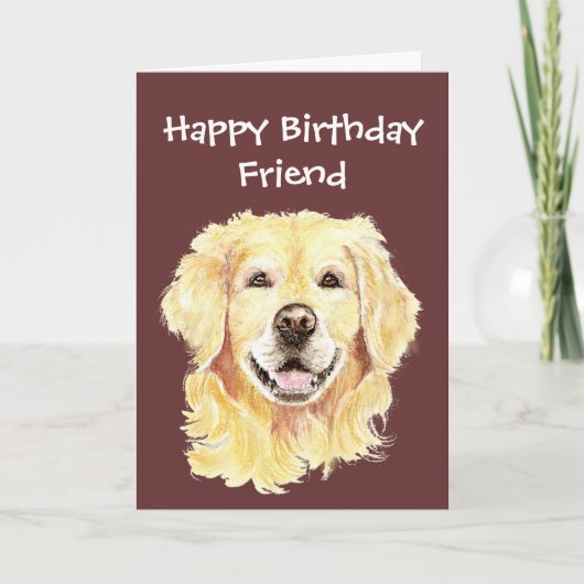 Birthday Friend Golden Retriever Dog Karte (Vorderseite)