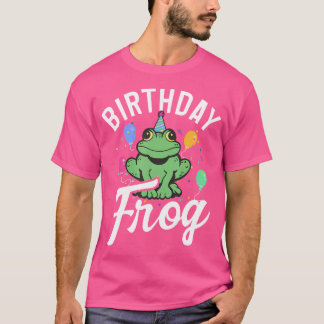 Birthday Frog Birthday T-Shirt