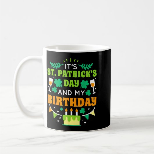 Birthday Funny Born On St Patricks Day 2020  Kaffeetasse (Links)