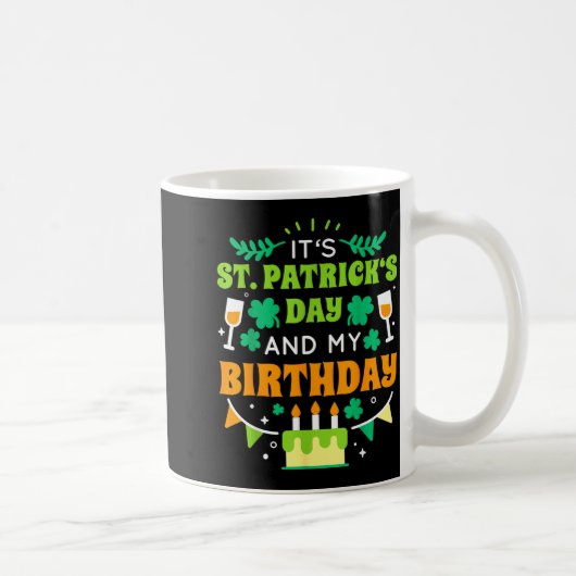 Birthday Funny Born On St Patricks Day 2020 Kaffeetasse (Rechts)