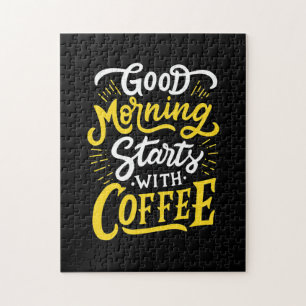 Birthday Gift Good Morning Start With Coffee Puzzle