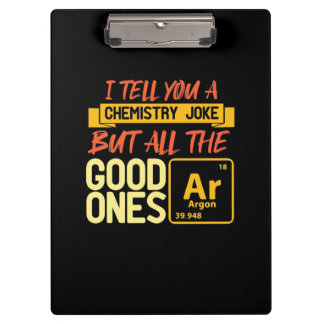 Birthday Gift | I Tell You A Chemistry Klemmbrett