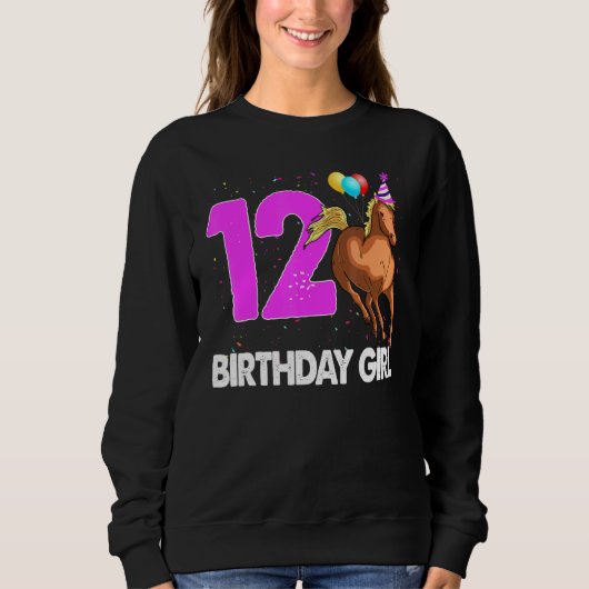 Birthday Girl 12 Reiten Reiten Liebe Party Sweatshirt (Vorderseite)