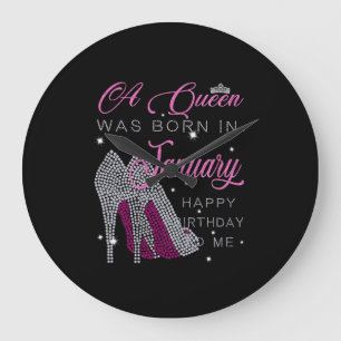 Birthday Girl A Queen Was Born In January Große Wanduhr
