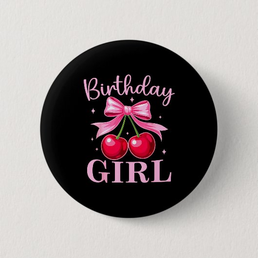 Birthday Girl Coquette Bow Cherry Birthday Girls W Button (Vorderseite)