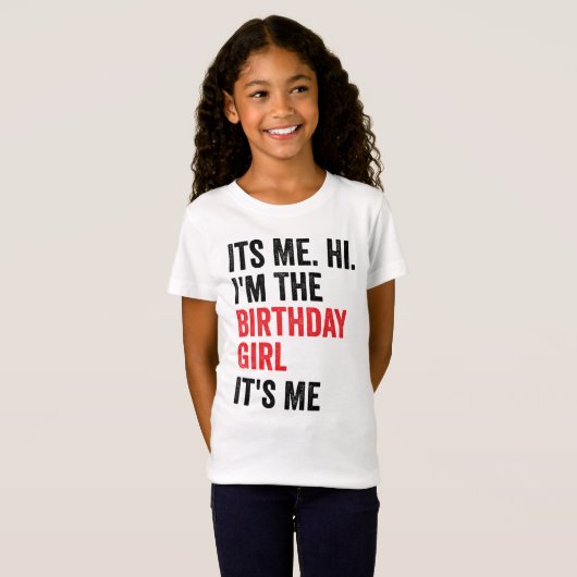 Birthday Girl, Funny Birthday Queen Celebration T-Shirt (Vorne ganz)