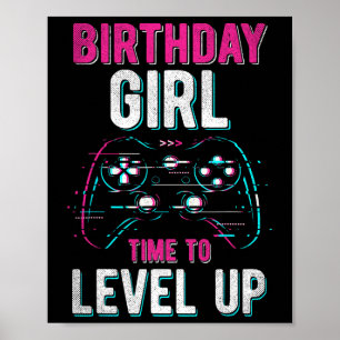 Birthday Girl Level Up Video Game Birthday Party G Poster