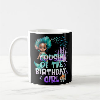 Birthday Girl Mermaid Cousin der Geburtstagskarte Kaffeetasse