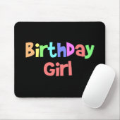 Birthday Girl Mousepad (Mit Mouse)