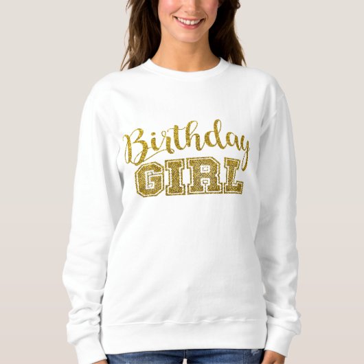 Birthday Girl Sweatshirt (Vorderseite)