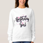 Birthday Girl Typografie BD Girl Sweatshirt (Vorderseite)