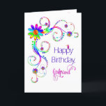 Birthday, Girlfriend, Abstract Floral-Vivid Colors Karte<br><div class="desc">See samen and/or similar image in other categories and products</div>