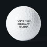 Birthday Golfer Funny 40. glückliche Golf Balls Golfball<br><div class="desc">Alles Gute zum 40. Geburtstag! Witzige 40. Geburtstagsziffer. Perfekt für sie,  Ehefrau,  Schwester. Golfer Geschenkidee. Personalisieren Sie es mit einem Namen.</div>