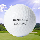 Birthday Golfer Funny 60. Happy Vater Golf Balls Golfball<br><div class="desc">Alles Gute zum 60. Geburtstag! Funny 60. Geburtstag Zitat. Ideal für Vater,  Großvater,  Stiefvater. Golfer Geschenkidee. Personalisieren Sie es mit einem Namen.</div>