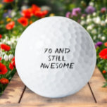Birthday Golfer Funny 70. Happy Vater Golf Balls Golfball<br><div class="desc">70 und noch phantastisch! Funny 70. Geburtstag Zitat. Ideal für Vater,  Großvater,  Stiefvater. Golfer Geschenkidee. Sie können es mit Ihrer Nummer personalisieren.</div>