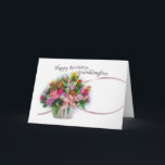 Birthday, Granddaughter, Flower Basket Karte<br><div class="desc">This lovely basket of flowers makes hat perfekt and colorful way to wish someone special a happy birthday.</div>