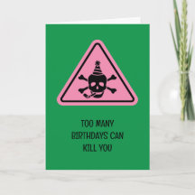 Birthday hazard caution sign punny birthday card