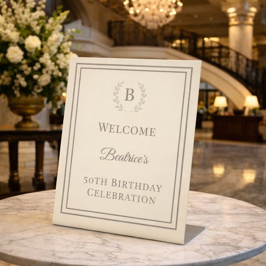 Birthday ivory taupe monogrammed elegant welcome sockelschild