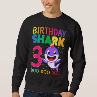 Birthday Kids Shark 3 Year Old 3rd Birthday Matchi Sweatshirt