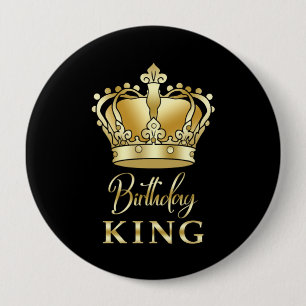 Birthday King Gold Crown Royal Queen Funny Button