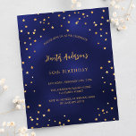 Birthday Marine Blue Gold Sterne Budget Einladung Flyer<br><div class="desc">Bitte beachten Sie, dass diese Einladung auf Flyer Papier und sehr dünn ist. Umschläge sind nicht enthalten. Für dickere Einladungen (gleiche Gestaltung) besuchen Sie bitte unseren Shop. Eine Geburtstagsfeier für ihn und sie. Ein marineblau mit goldenen Sternen dekorierter Hintergrund mit Imitaten. Die blaue Farbe ist ungleichmäßig. Personalisieren und fügen Sie...</div>