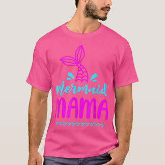 Birthday Mermaid Mama Matching Family for Mama Bea T-Shirt