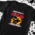 Birthday Ninja Squad Party Theme - Ninja Birthday T-Shirt<br><div class="desc">This Birthday Ninja Squad design is perfect for a birthday ninja party for boys & girls who like ninjas, karate, taekwondo, judo or other forms of martial arts. This fun matching family design / matching squad design is a great birthday keepsake and party favor to always remember celebrating a ninja...</div>