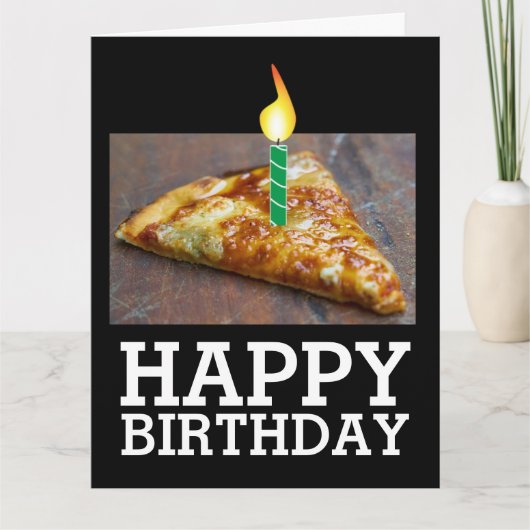 BIRTHDAY PIZZA FUNNY GREETING CARDS KARTE (Vorderseite)