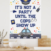 Birthday Police Officer Party Sign Poster (Küche)