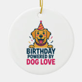 Birthday Powered by Dog Love Illustration Keramik Ornament (Vorne)