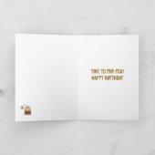 Birthday Puns-Tea Geburtstag Karte (Innenseite)
