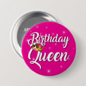 Birthday Queen 3 Inch Round Button (Vorne & Hinten)