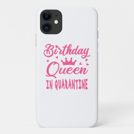 Birthday Queen in Quarantine Case-Mate iPhone Hülle (Rückseite)