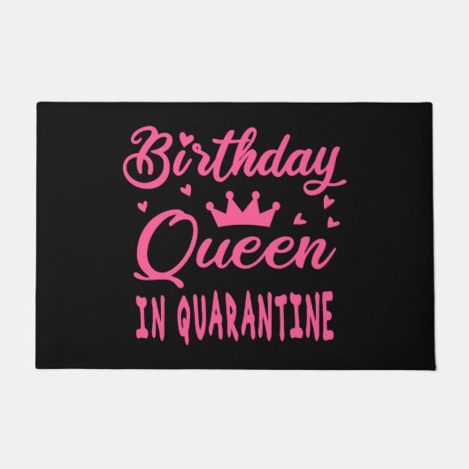 Birthday Queen in Quarantine Fußmatte (Vorderseite)