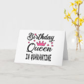 Birthday Queen in Quarantine Karte (Gelbe Blume)