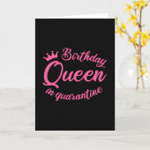 Birthday Queen in Quarantine Karte (Gelbe Blume)