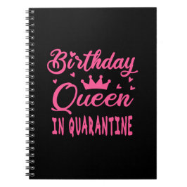 Birthday Queen in Quarantine Notizblock