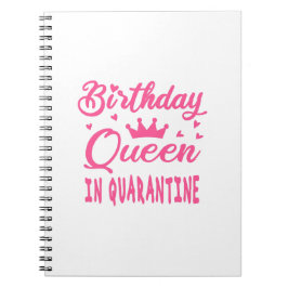 Birthday Queen in Quarantine Notizblock