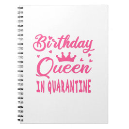 Birthday Queen in Quarantine Notizblock