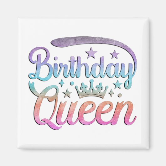 Birthday Queen Magnet (Vorne)