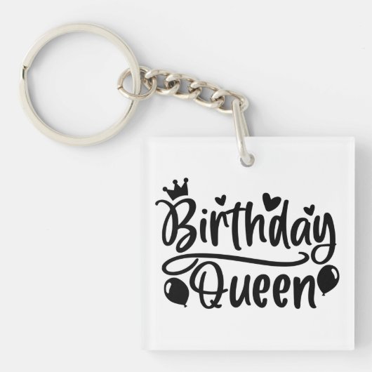 Birthday Queen Square Schlüsselanhänger (Vorderseite)