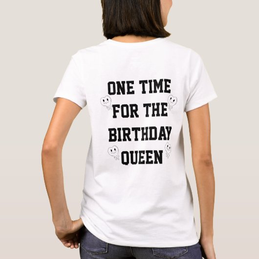 Birthday Queen T-Shirt (Rückseite)