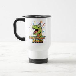 Birthday Roar Cute Dinosaur Birthday Party Design Reisebecher